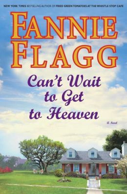 wait heaven flagg fannie cant books read novel 2006 elmwood springs party bestsellers front easter amazon elner cover kindle junkie