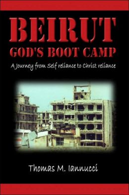 Beirut: God's Boot Camp