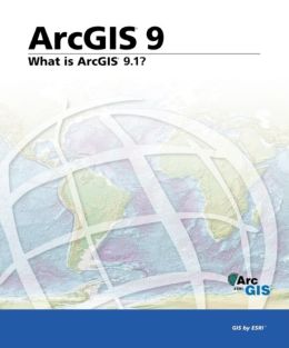 What Is ArcGIS 9. 1?