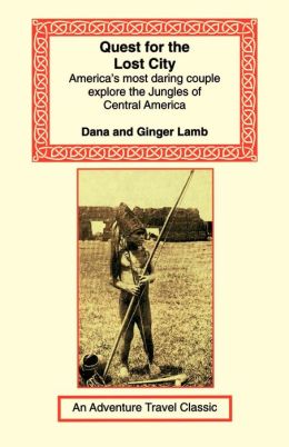 Quest For The Lost City Dana Lamb