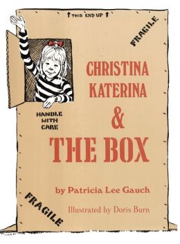 Christina Katerina and the Box Patricia Lee Gauch