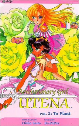 Revolutionary Girl Utena, Vol. 2: To Plant Chiho Saito