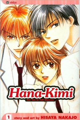 Hana-Kimi: For You in Full Blossom, Vol. 9 Hisaya Nakajo