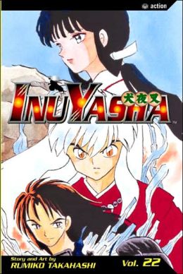InuYasha, Volume 22 Rumiko Takahashi