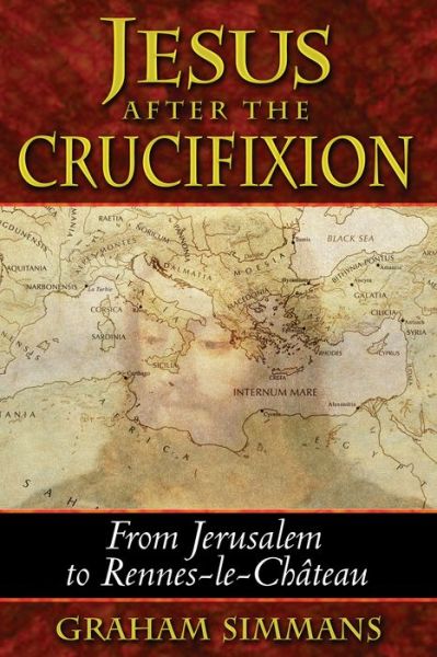 Free audiobook download for android Jesus after the Crucifixion: From Jerusalem to Rennes-le-Chateau