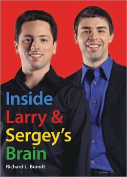 Inside Larry and Sergey's Brain