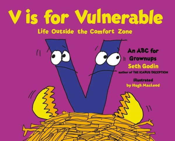 V is for Vulnerable: Life Outside the Comfort Zone