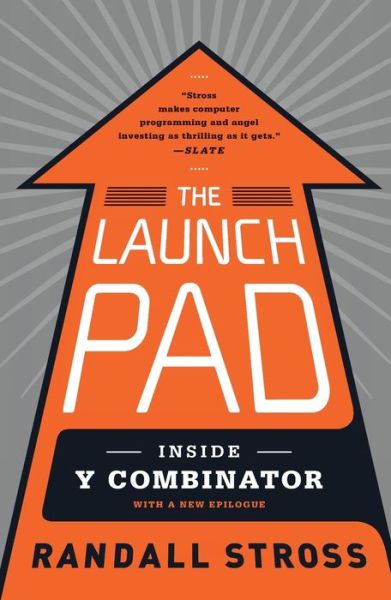 The Launch Pad: Inside Y Combinator