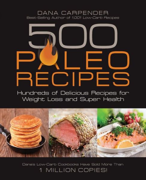 Download books on ipad from amazon 500 Paleo Recipes: Hundreds of Delicious Recipes for Weight Loss and Super Health