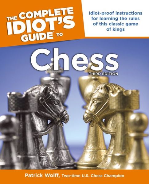 Google book downloader pdf The Complete Idiot's Guide to Chess, 3rd Edition