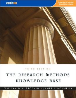 The Research Methods Knowledge Base William Trochim and James P Donnelly