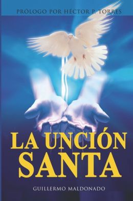 La Uncion Santa