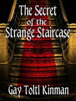 The Secret of the Strange Staircase