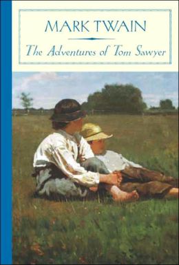 Adventures of Tom Sawyer (Barnes & Noble Classics Series)