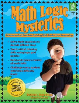 Math Logic Mysteries Marilynn Rapp Buxton