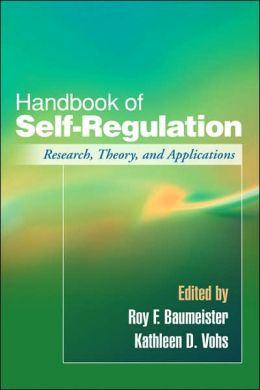 Handbook Of Self-Regulation: Research, Theory, And Applications By Roy ...