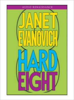 Hard Eight Janet Evanovich and Lorelei King