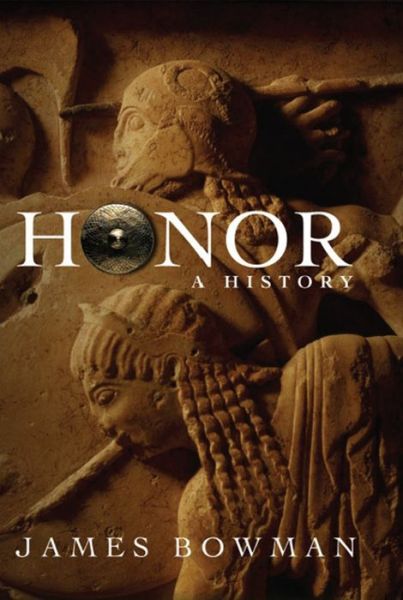 Honor: A History