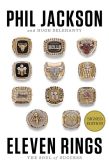 Book Cover Image. Title: Eleven Rings:  The Soul of Success (Signed Edition), Author: Phil Jackson