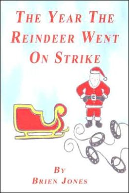 The Year the Reindeer Went on Strike
