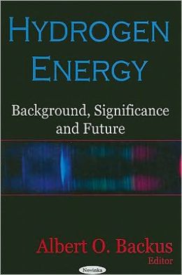 Hydrogen Energy: Background, Significance and Future