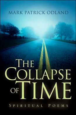 The Collapse Of Time