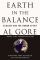 Earth in the Balance: Ecology and the Human Spirit