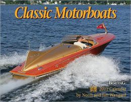 2011 Classic Motorboats Wall Calendar