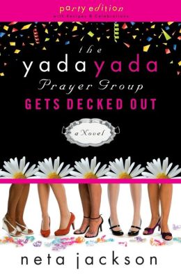 The Yada Yada Prayer Group Gets Decked Out (Yada Yada Prayer Group Series #7)