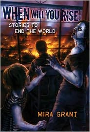 When Will You Rise: Stories to End the World