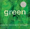 Book Cover Image. Title: Green, Author: Laura Vaccaro Seeger