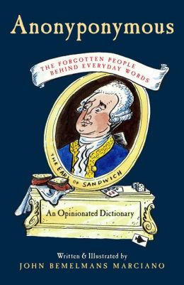 Anonyponymous: The Forgotten People Behind Everyday Words
