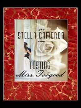 Testing Miss Toogood Stella Cameron