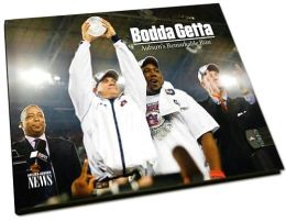 Bodda Getta: Auburn's Remarkable Run Opelika-Auburn News