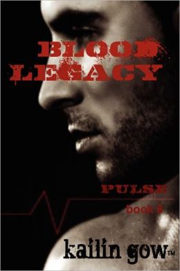 Blood Legacy (Pulse Vampire Series #6)
