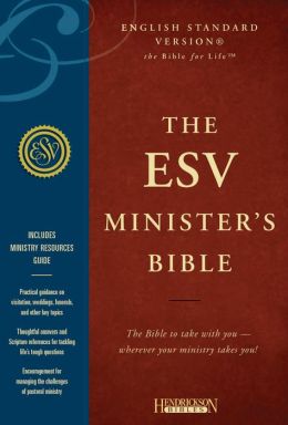 ESV Minister's Bible
