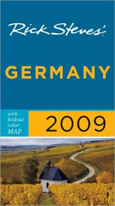 Rick Steves' Germany 2009