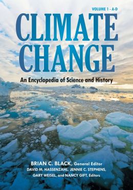 Climate Change: An Encyclopedia of Science and History