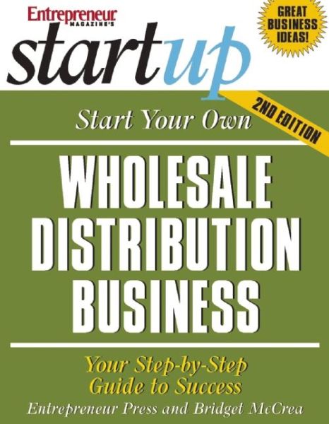 Start Your Own Wholesale Distribution Business: Your Step-by-Step Guide to Success