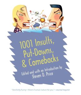 1001 Insults, Put-Downs, and Comebacks