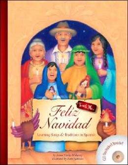 Feliz Navidad - Learning Songs and Traditions in Spanish