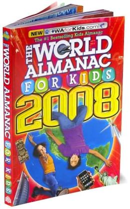 The World Almanac for Kids 2008