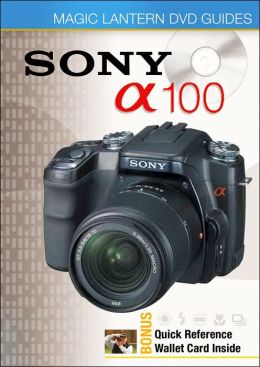 Magic Lantern DVD Guides: Sony DSLR A100