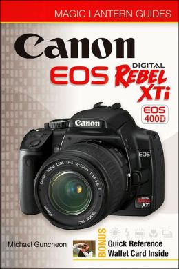 Magic Lantern Guides: Canon EOS Digital Rebel XTi EOS 400D