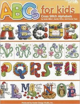 ABC's for Kids Cross Stitch Alphabets (Leisure Arts #4081)