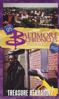 Baltimore Chronicles, Volume 1