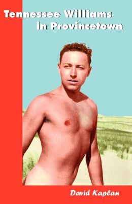 Tennessee Williams In Provincetown