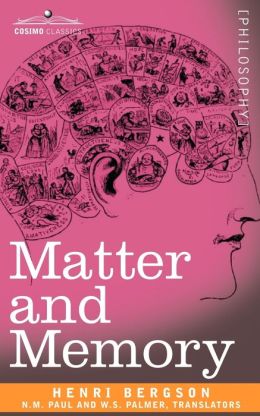 Matter And Memory