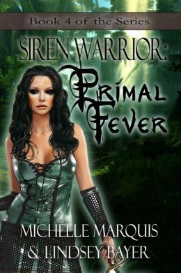 Primal Fever [Siren Warrior Series Book 4]