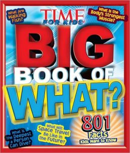 TIME for Kids Big Book of What